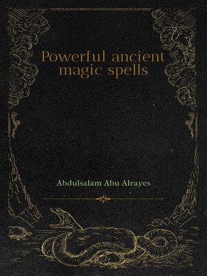 cover image of Powerful ancient magic spells